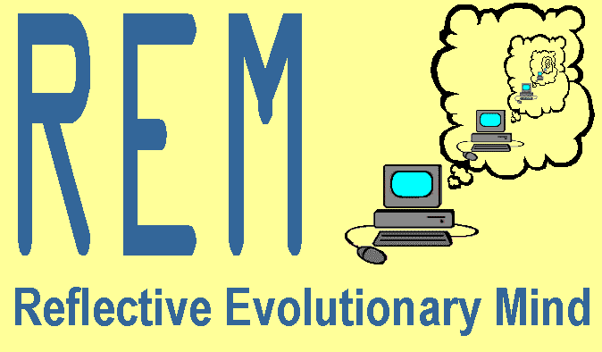 REM: Reflective Evolutionary Mind